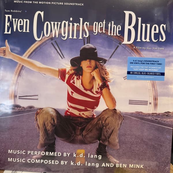 K.D. LANG – K.D. LANG – EVEN COWGIRLS GET THE BLUES (140 GR 12" BLUE-LTD.)