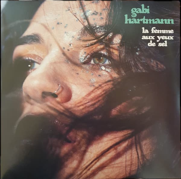 HARTMANN, GABI – HARTMANN, GABI – LA FEMME AUX YEUX DE SEL