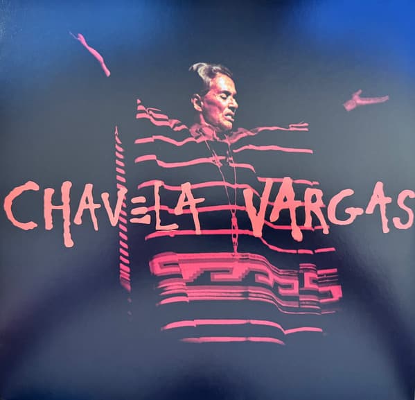 VARGAS,CHAVELA – VARGAS,CHAVELA – CHAVELA VARGAS (140 GR 12")