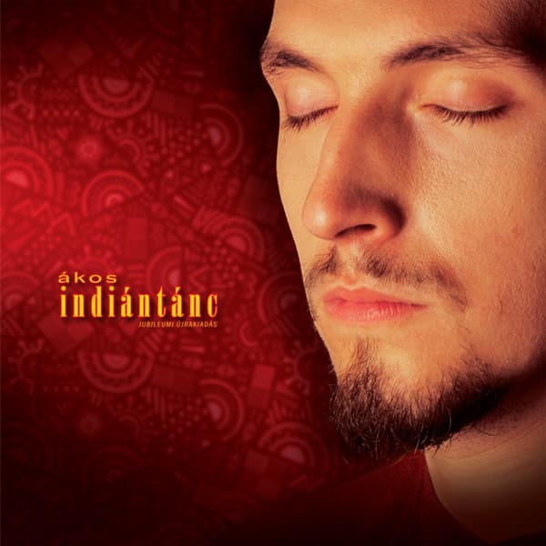 ÁKOS – ÁKOS – INDIÁNTÁNC