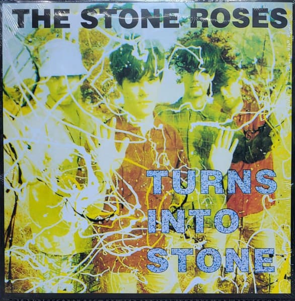 STONE ROSES, THE – STONE ROSES, THE – TURNS INTO STONE