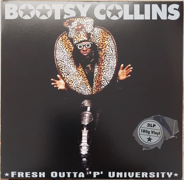 BOOTSY COLLINS – BOOTSY COLLINS – FRESH OUTTA 'P' UNIVERSITY (180 GR 12" -LTD.)