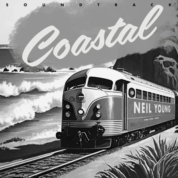 YOUNG,NEIL – YOUNG,NEIL – COASTAL SOUNDTRACK (140 GR 12")