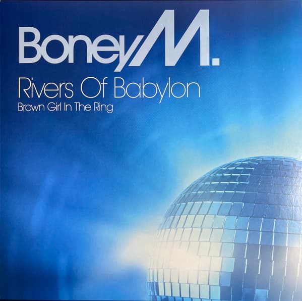 BONEY M. – BONEY M. – RIVERS OF BABYLON