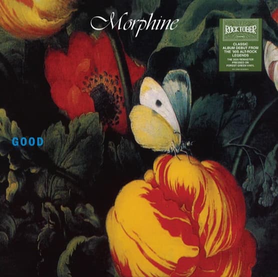 MORPHINE – MORPHINE – GOOD (140 GR 12" GREEN-LTD.)