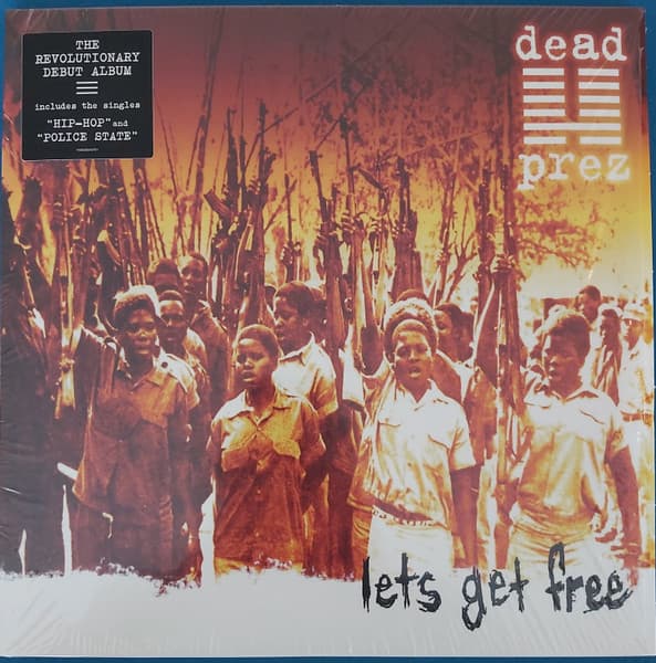 DEAD PREZ – DEAD PREZ – LET'S GET FREE