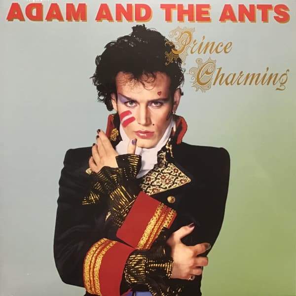ADAM & THE ANTS – ADAM & THE ANTS – PRINCE CHARMING