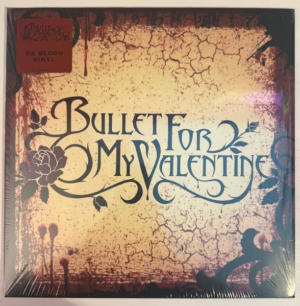 BULLET FOR MY VALENTINE – BULLET FOR MY VALENTINE