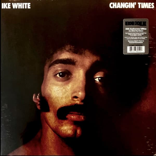WHITE,IKE – WHITE,IKE – CHANGIN' TIMES (140 GR 12" -LTD.)