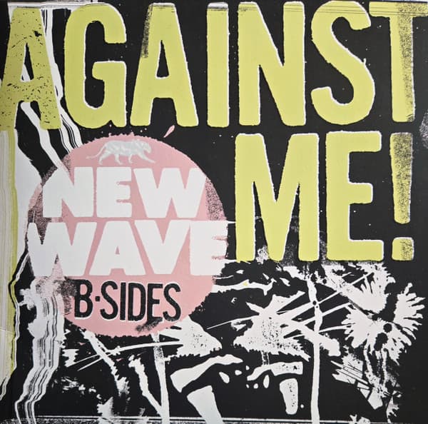 AGAINST ME! – AGAINST ME! – NEW WAVE B-SIDES (180 GR 12" PINK-LTD.)