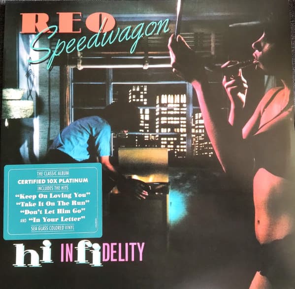 REO SPEEDWAGON – HI INFIDELITY