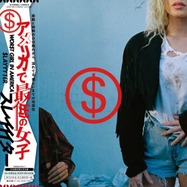 SLAYYYTER – WOR$T GIRL IN AMERICA