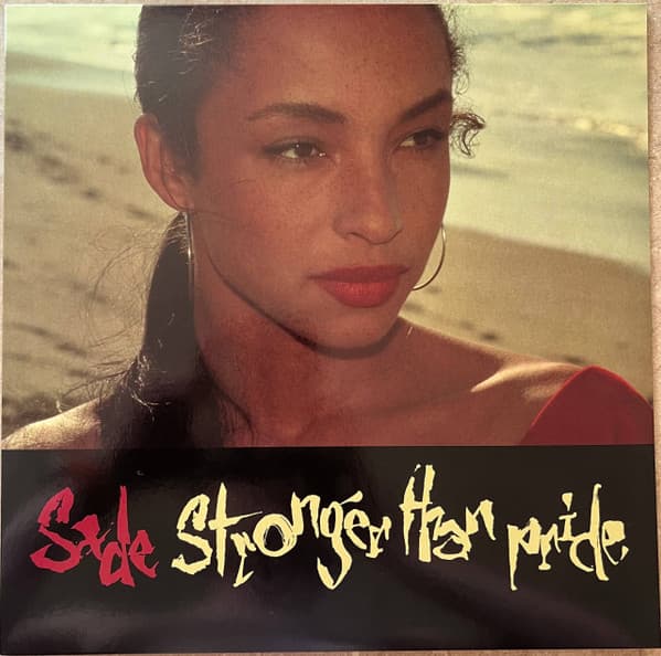 SADE – SADE – STRONGER THAN PRIDE