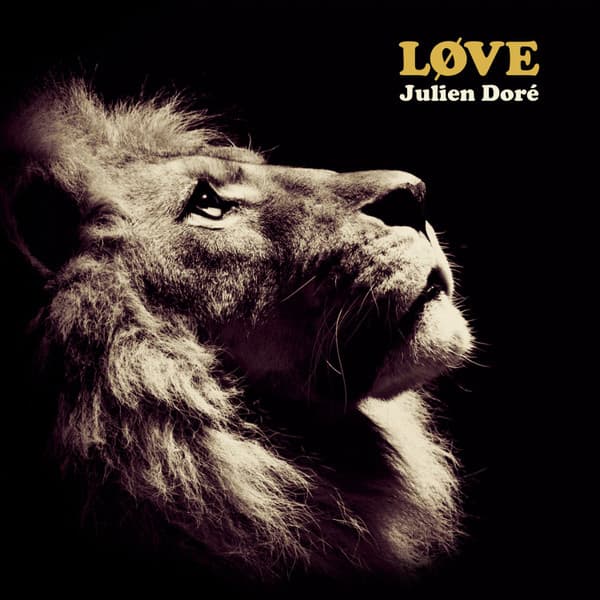 DORE, JULIEN – DORE, JULIEN – LOVE