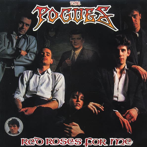 POGUES,THE – POGUES,THE – RED ROSES FOR ME