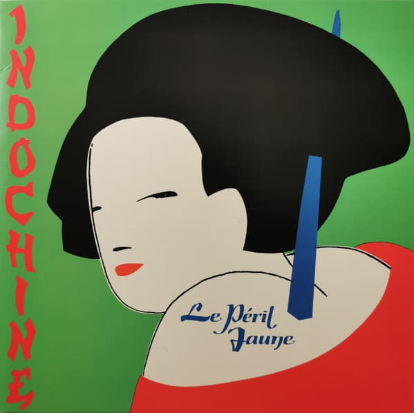 INDOCHINE – INDOCHINE – LE PERIL JAUNE