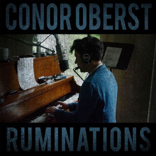 OBERST,CONOR – OBERST,CONOR – RUMINATIONS