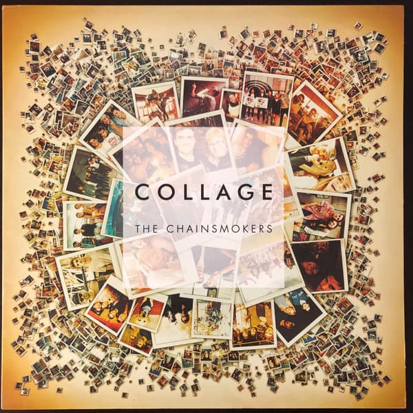 CHAINSMOKERS, THE – CHAINSMOKERS, THE – COLLAGE EP