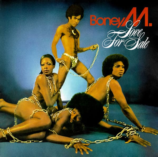 BONEY M. – BONEY M. – LOVE FOR SALE (1977)