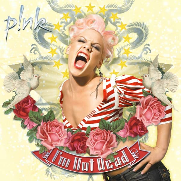 P!NK – P!NK – I'M NOT DEAD