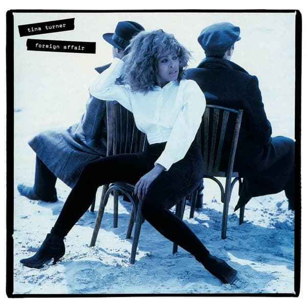 TURNER,TINA – TURNER,TINA – FOREIGN AFFAIR (140 GR 12" WHITE-LTD.)