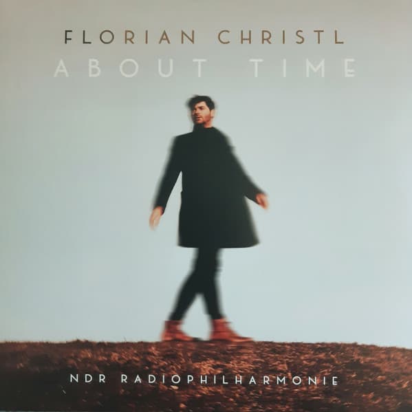 CHRISTL, FLORIAN & NDR... – CHRISTL, FLORIAN & NDR... – ABOUT TIME