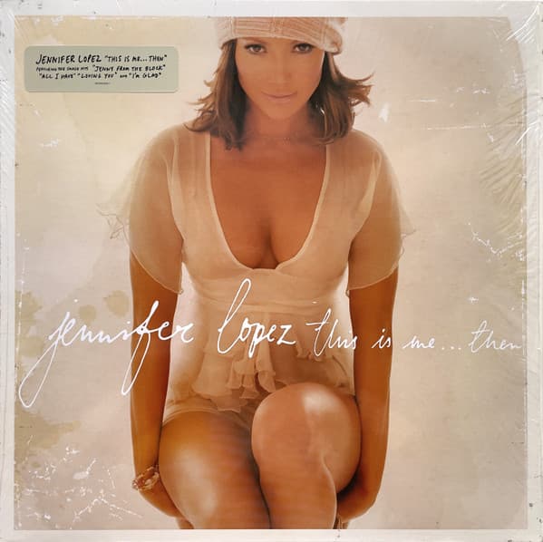 LOPEZ, JENNIFER – LOPEZ, JENNIFER – THIS IS ME...THEN