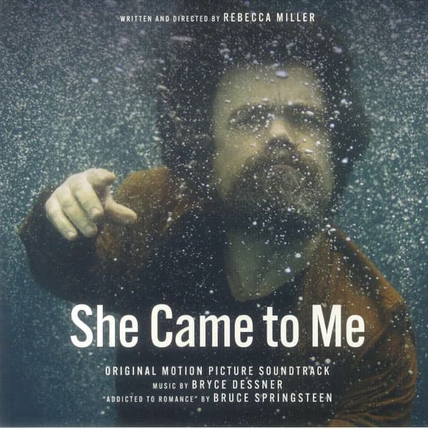 SHE CAME TO ME (OST) – SHE CAME TO ME (OST) – BRYCE DESSNER, ETC.