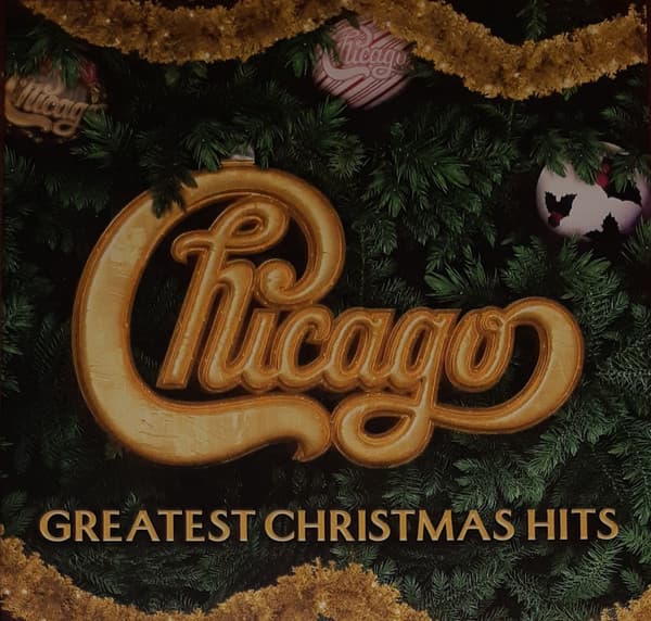 CHICAGO – CHICAGO – GREATEST CHRISTMAS (140 GR 12" GREEN-RET.-LTD.