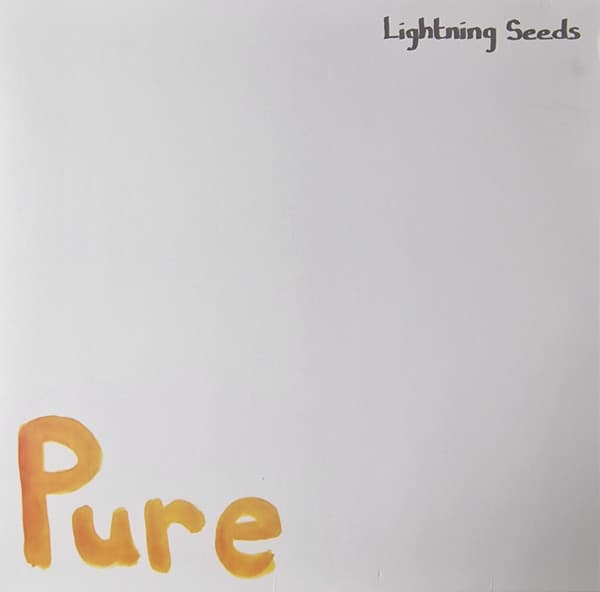 LIGHTNING SEEDS – LIGHTNING SEEDS – PURE/ALL I WANT