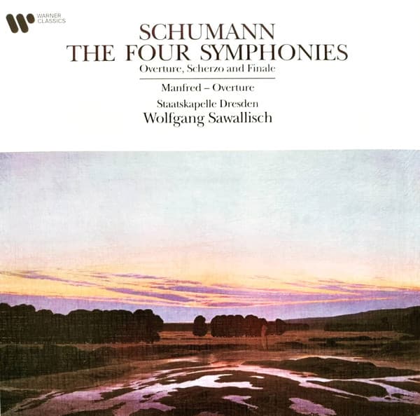 SCHUMANN: SZIMFÓNIÁK, NO.1-4 – SCHUMANN: SZIMFÓNIÁK, NO.1-4 – SAWALLISCH,WOLFGANG