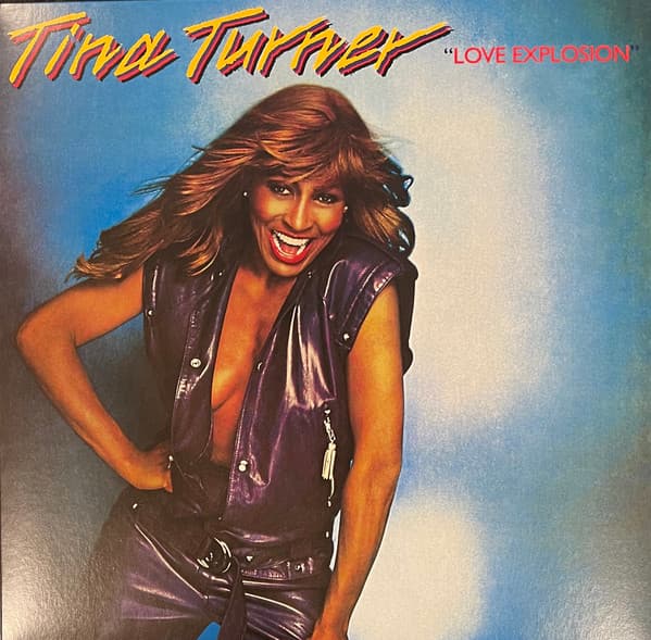TURNER,TINA – TURNER,TINA – LOVE EXPLOSION (180 GR 12")