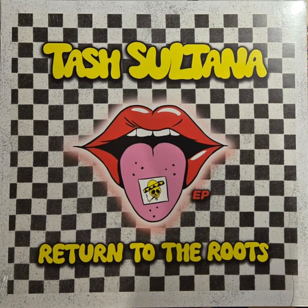 SULTANA, TASH – SULTANA, TASH – RETURN TO THE ROOTS