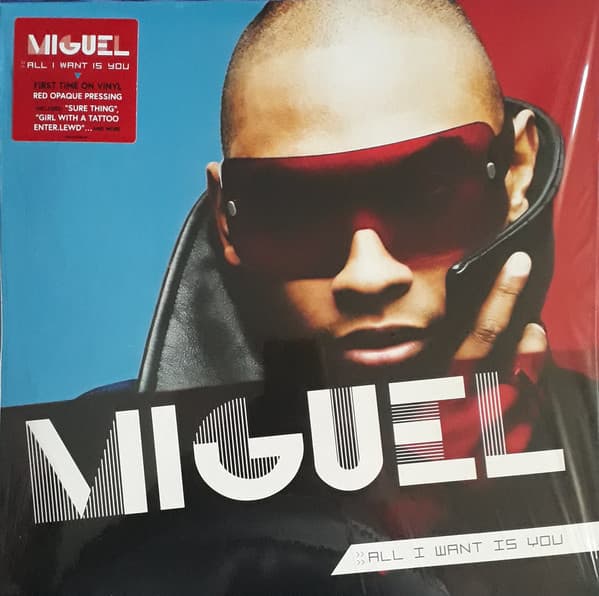 MIGUEL – MIGUEL – ALL I WANT IS YOU
