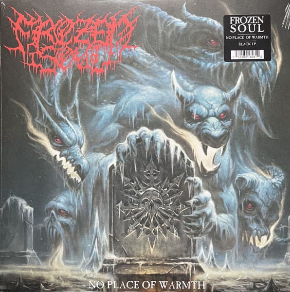 FROZEN SOUL – FROZEN SOUL – NO PLACE OF WARMTH